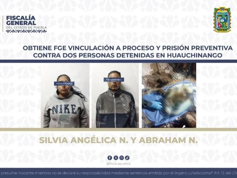 Vinculan proceso a mamá y padrastro de Lluvia Yareni, niña hallada muerta en Huauchinango 