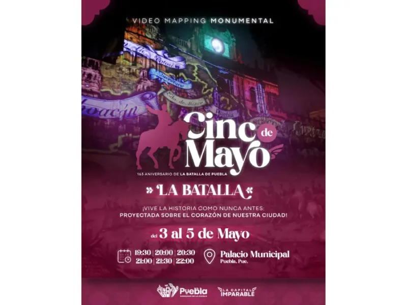 Conmemora Gobierno de la Ciudad la Batalla de Puebla con video mapping