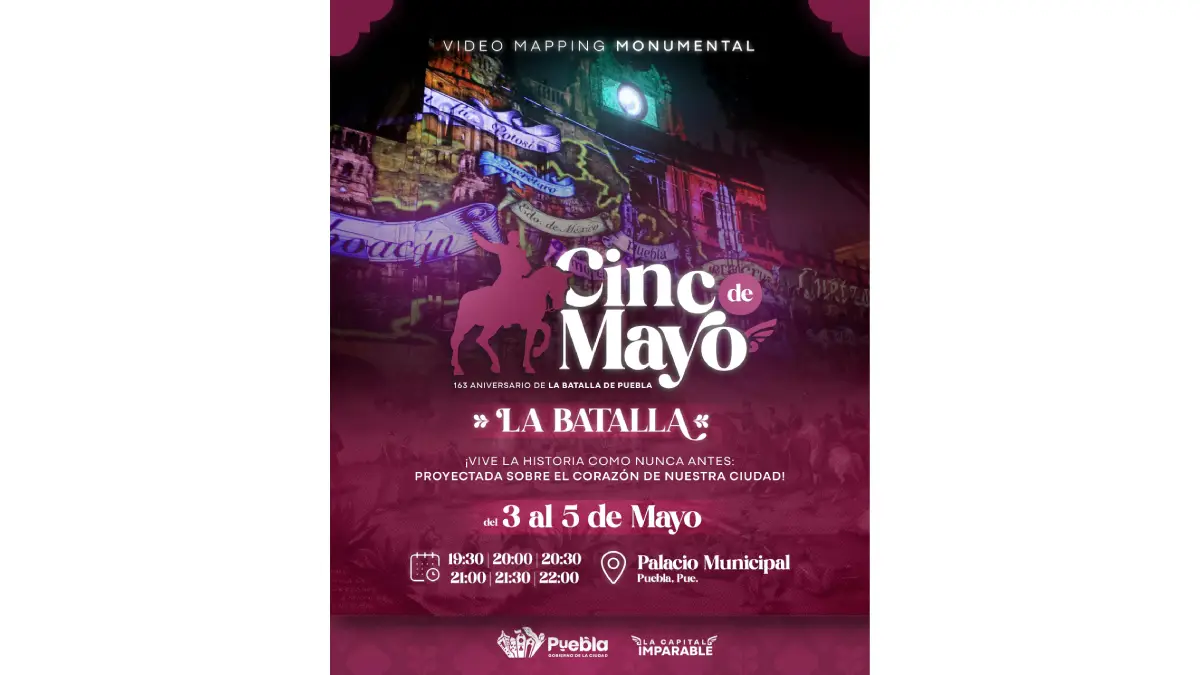 Conmemora Gobierno de la Ciudad la Batalla de Puebla con video mapping