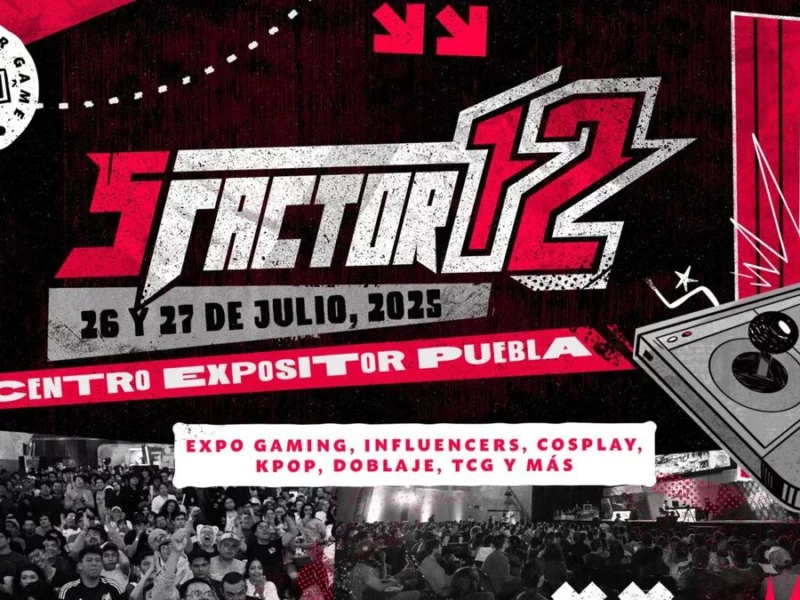 AriGamePlays, Werevertumorro y más vienen a Puebla para el S Factor 12