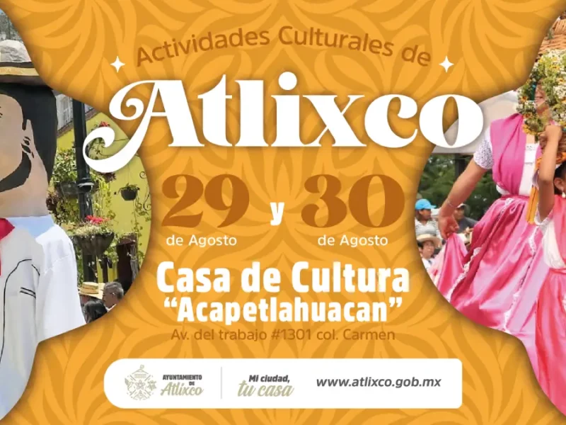 La casa de cultura de Atlixco se llena de arte: Ariadna Ayala invita a la clausura de talleres y actividades culturales