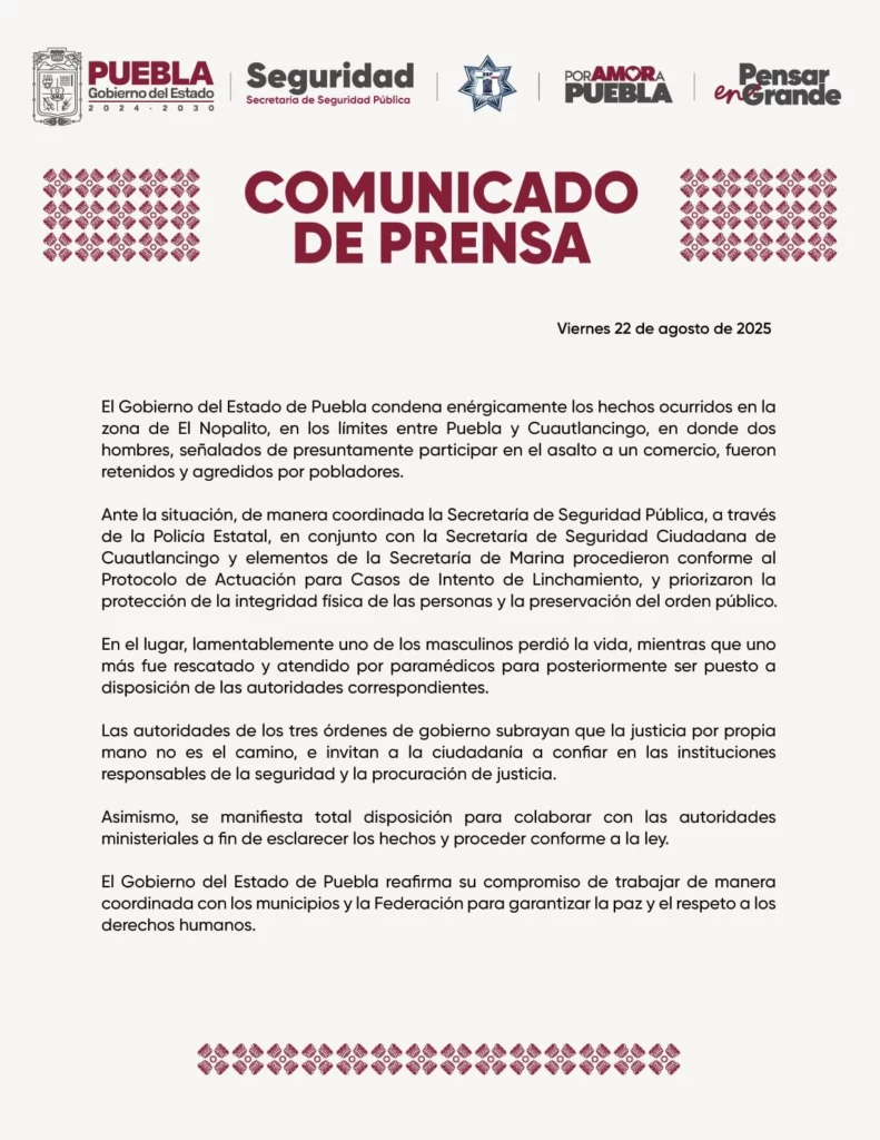 El Gobierno de Puebla confirmó el linchamiento de un hombre señalado por el asalto a un comercio en Cuautlancingo, así como el rescate de su cómplice.