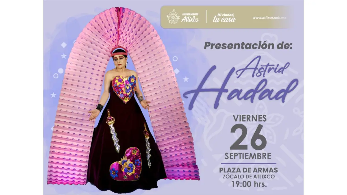 Ariadna Ayala invita a la presentación de Astrid Hadad en Atlixco
