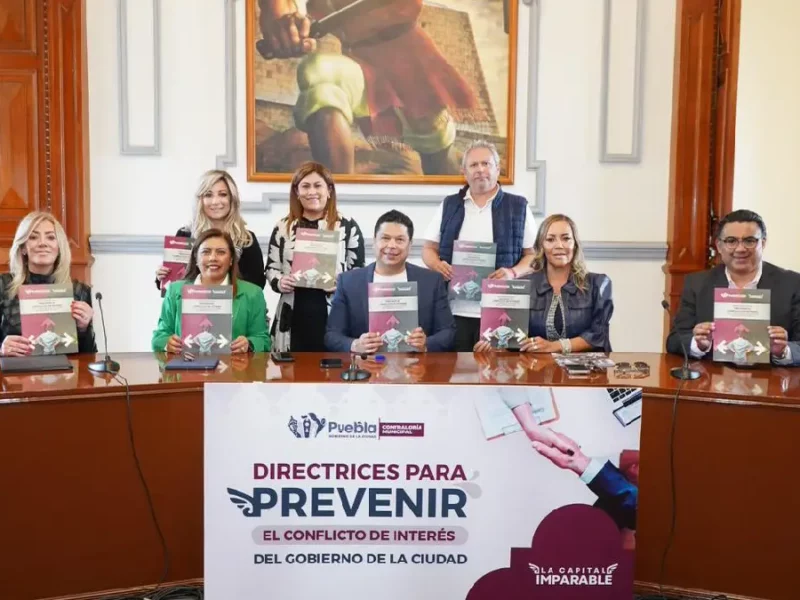 Presenta Gobierno de la Ciudad directrices para Prevenir el Conflicto de Interés en el Ayuntamiento de Puebla