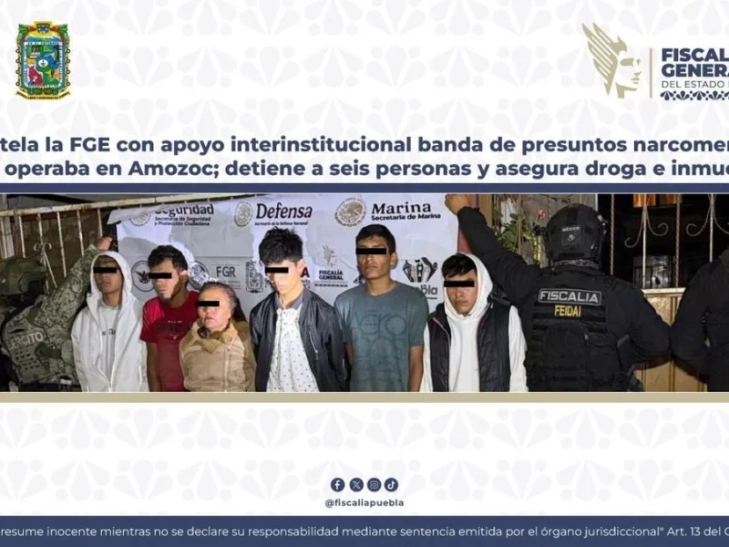 FGE desmantela bandas de narcomenudistas en Amozoc y San Pedro Cholula