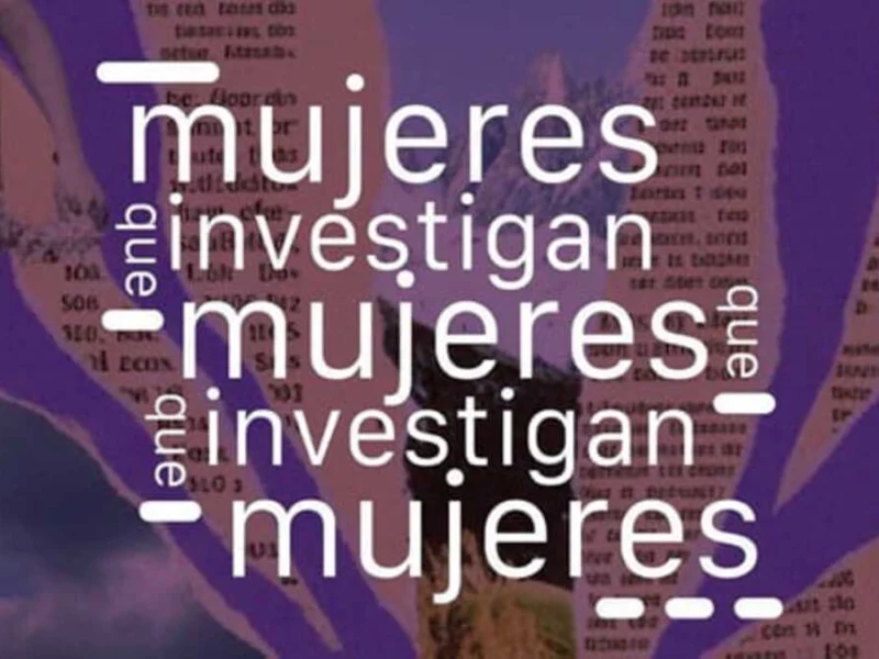 Habrá exposición colectiva “Mujeres que Investigan Mujeres”