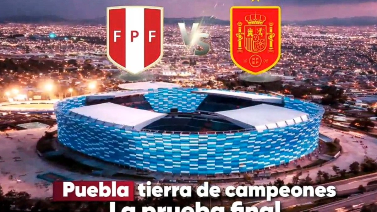 “El Mundial comienza en Puebla”: Perú vs España el 8 de junio  