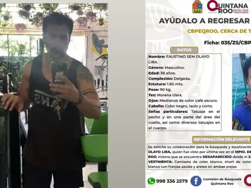 Buscan a Sem Olayo, poblano desaparecido en Bacalar, Quinatana Roo.