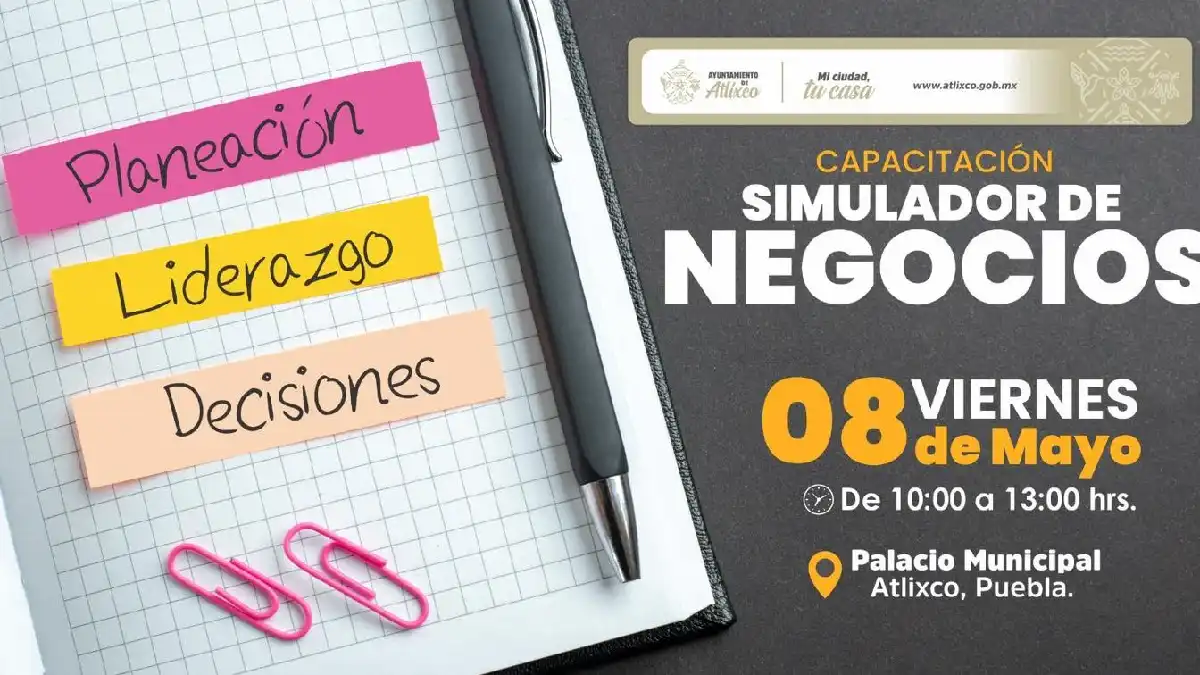 Más emprendedores, más ganancias; Ariadna Ayala impulsa desarrollo empresarial en Atlixco