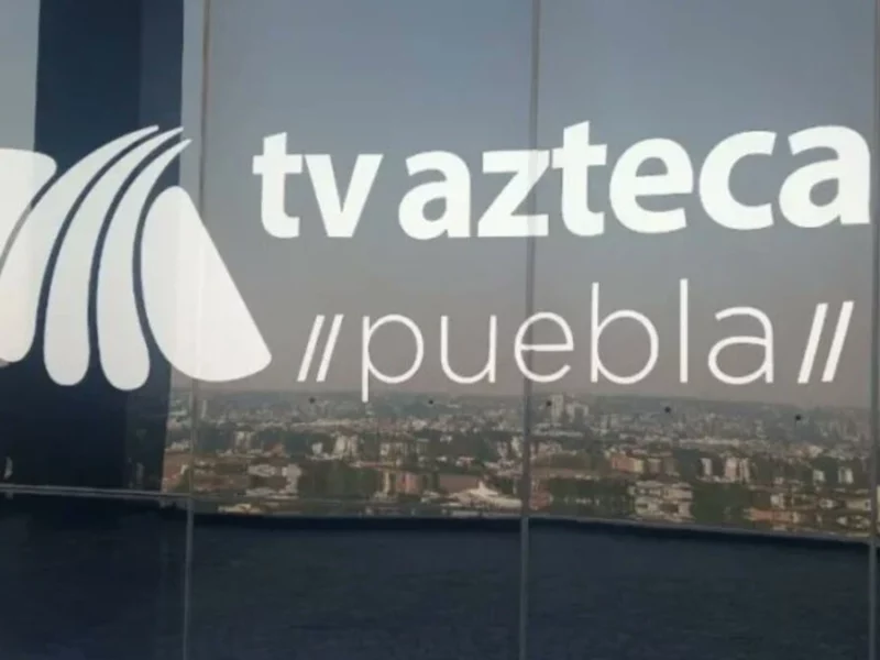 TV Azteca adeuda 5 millones de pesos en multas; descartan persecución en Puebla 