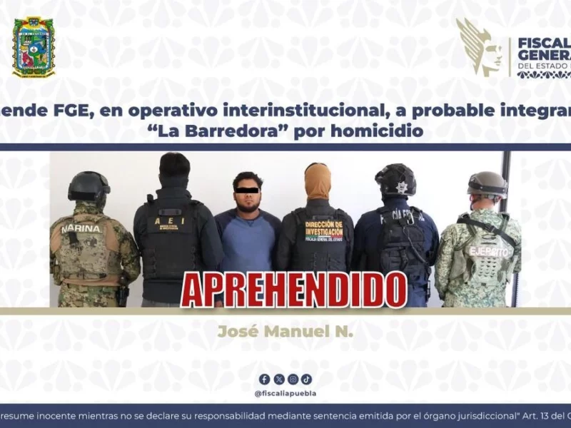 FGE detiene en Valsequillo a presunto integrante de “La Barredora”