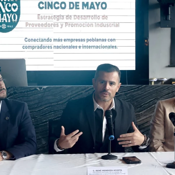 Puebla, sede del Mexico’s Industry Supply Chain; impulsarán marca 5 de Mayo