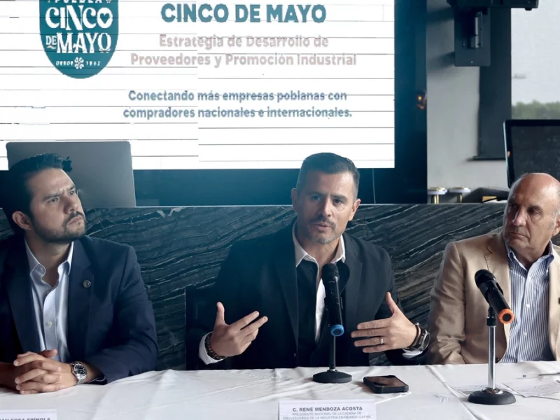 Puebla, sede del Mexico's Industry Supply Chain; impulsarán marca 5 de Mayo