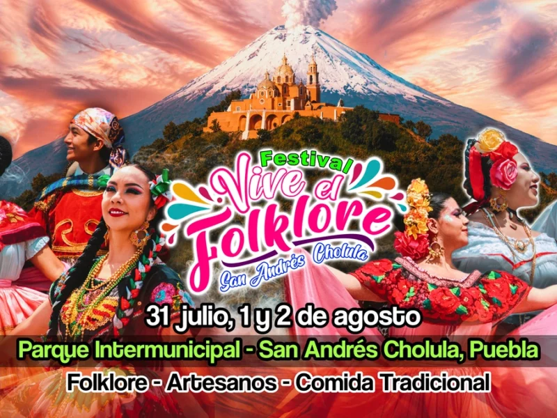 Disfruta de la danza con el Festival Vive el Folklore en San Andrés Cholula
